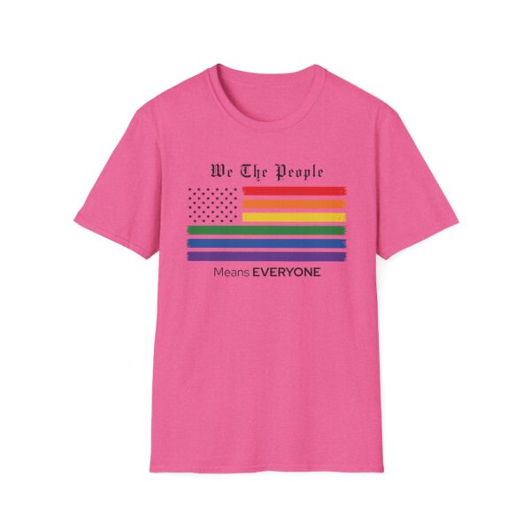 We The People Means Everyone Pride T-Shirt