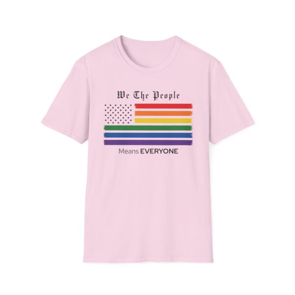 We The People Means Everyone Pride T-Shirt